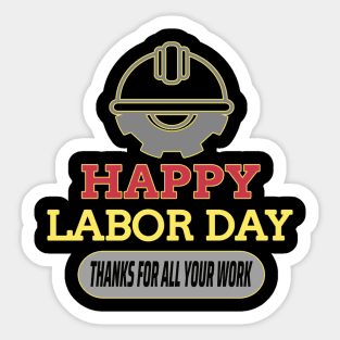 labor day holiday-Happy Labor Day- Labor Day Sticker